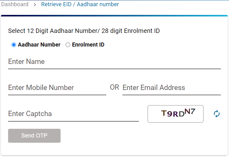 Retrieve Aadhaar Number or Enrolment ID